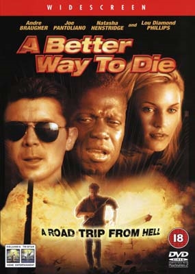 A Better Way to Die (2000) [DVD]