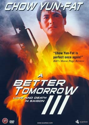 A better tomorrow III (1989) [DVD]