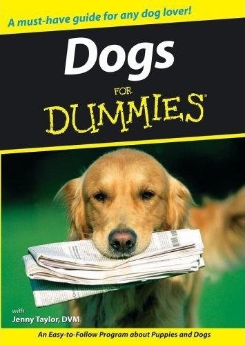 Dogs for dummies [DVD]