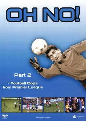 Oh No! Football Oops from Premier League: Vol. 2 [DVD]