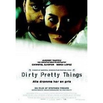 DIRTY PRETTY THINGS [DVD]
