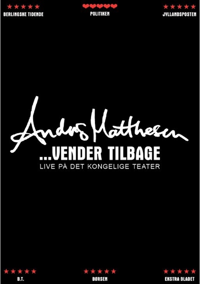 Anders Matthesen: Vender tilbage - Live på Det Kongelige Teater (2009) (DVD)