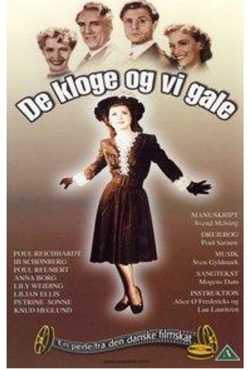 DE KLOGE OG VI GALE