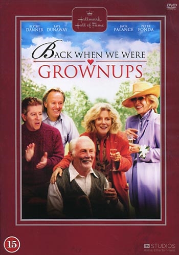 Back When We Were Grownups (2004) [DVD]