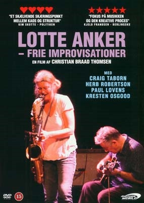Lotte Anker - Frie improvisationer [DVD]