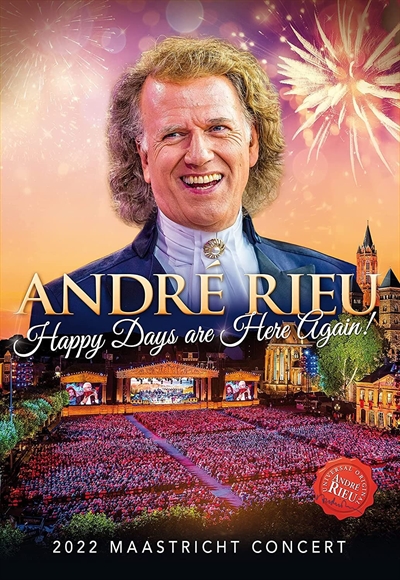 RIEU, ANDRE - HAPPY DAYS ARE HERE AGAIN