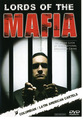 Lords of the Mafia: Columbian / Latin American Cartels [DVD]