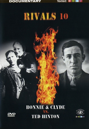 Rivals 10: Bonnie & Clyde Vs. Ted Hinton [DVD]