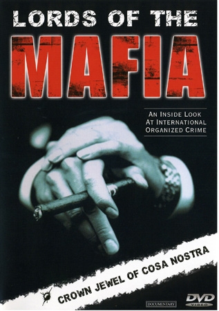 Lords of the Mafia: Crown Jewel of Cosa Nostra [DVD]