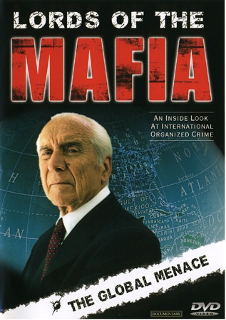 Lords of the Mafia: The Global Menace [DVD]