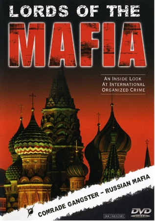 Lords of the Mafia - Comrade Gangster - Russian Mafia [DVD]
